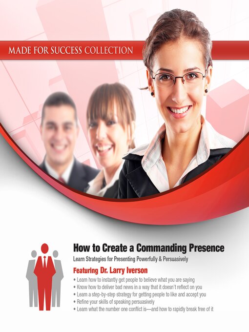 Title details for How to Create a Commanding Presence by Made for Success - Available
